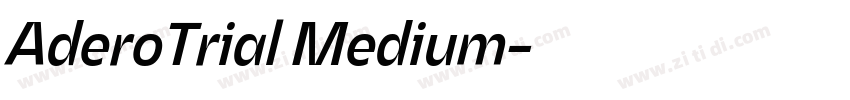 AderoTrial Medium字体转换